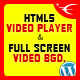 HTML5 Video Player & FullScreen Video Background – WP